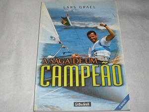 Capa do livro de Lars Grael: As sagas de um campeão