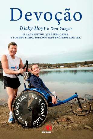 Devoção: Dick Hoyt e Don Yaeger