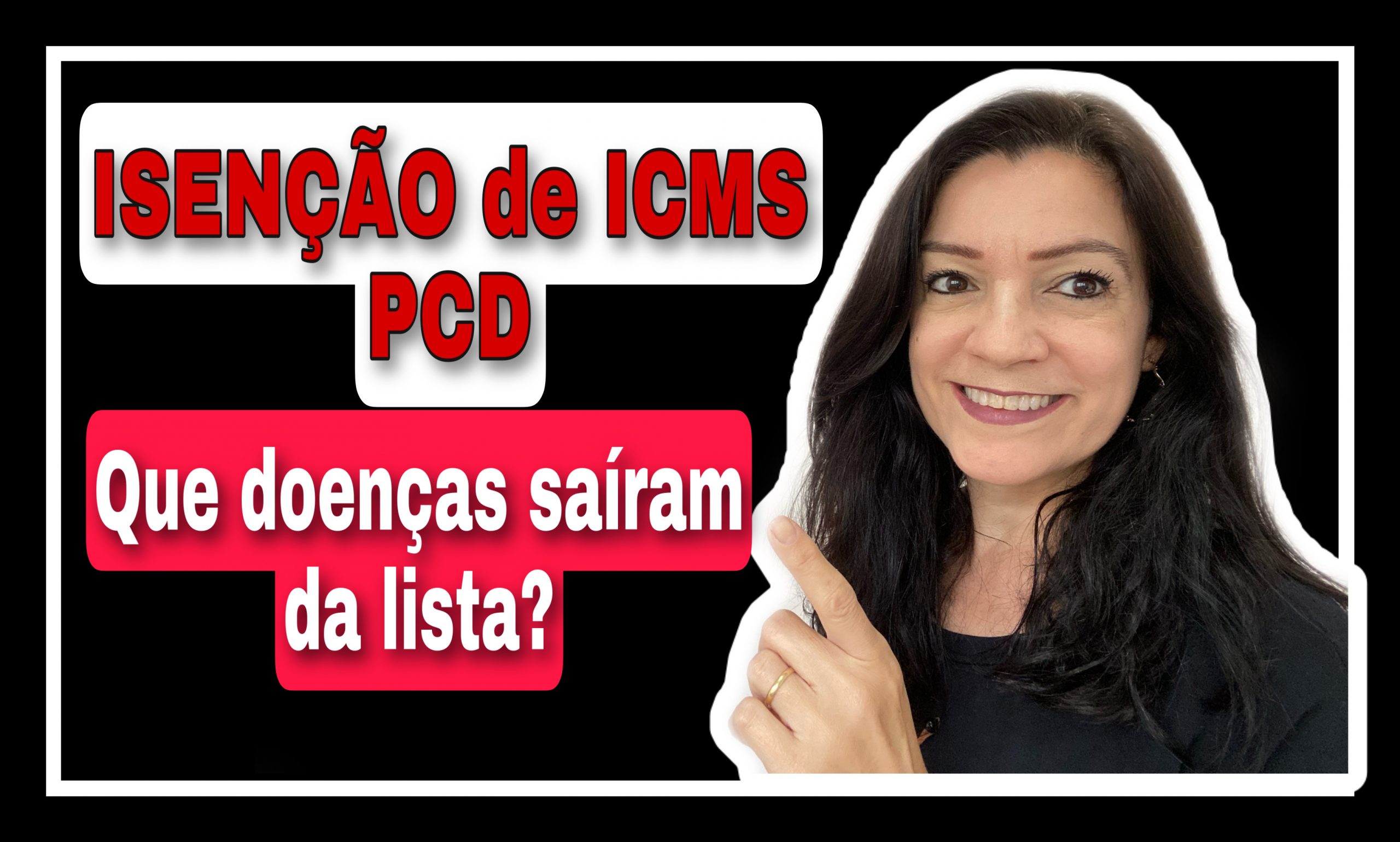 isenção de ICMS PcD