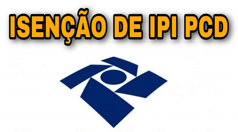 isenção de ipi pcd